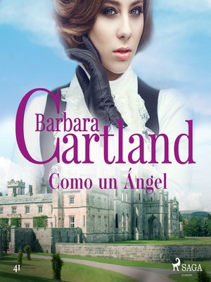 Como un Ángel (La Colección Eterna de Barbara Cartland 41) - Audiobook